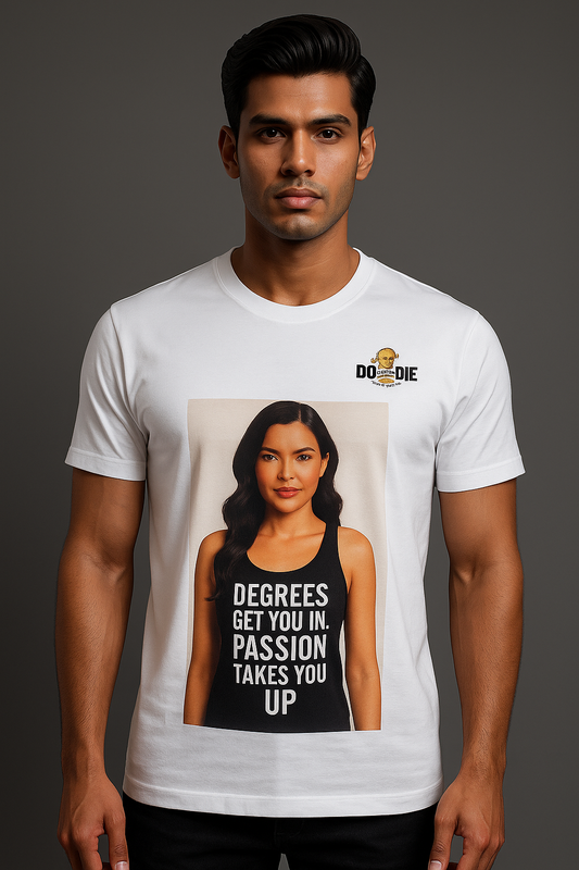 Degrees Open Doors. Passion Elevates- Tee